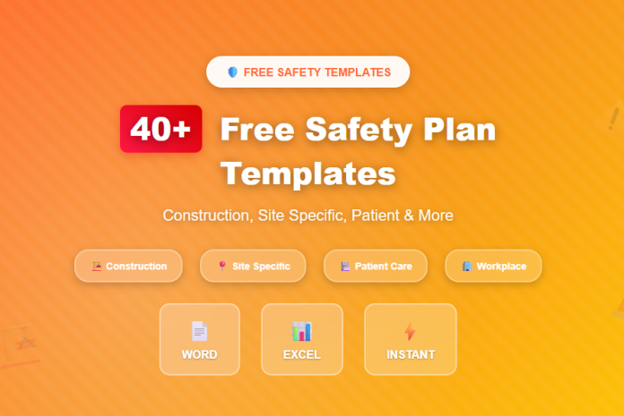 Free safety plan templates for construction, healthcare, and site-specific scenarios in Word and Excel format