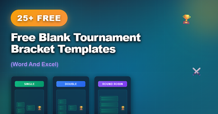 Free blank tournament bracket templates in Word and Excel for organizing competitions